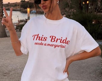 This Bride Needs Custom Tee, Personalized Margarita Shirt, Mexico Bachelorette Gift