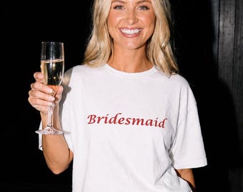 Bridesmaid Shirt, Bachelorette Outfit, Girls Trip Tee, Bridal Party Top, Wedding Weekend Gift