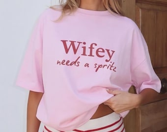 Wifey Needs a Spritz Tshirt, Bride Drinking Shirt, Custom Drink Bride Tee, Bachelorette Party Shirt, Bride Era Tshirt, Bach Weekend Outfit