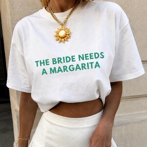 The Bride Needs a Margarita Shirt, Girls Trip Tee, Beach Vacation Outfit