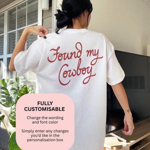 Found Her Cowboy Tshirt, Cowgirl Bride Tee, Western Wedding Shirt, Country Bridal Top, Bachelorette image 5