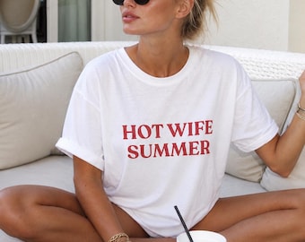 Hot Wife Summer T-Shirt | Funny Newlywed Gift | Bachelorette Party Tee | Honeymoon Shirt | Bride Era | Just Married Gift | Wifey Tee