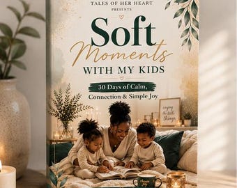Motherhood Ebook | 30 Gentle Bonding Activities for Moms & Kids (Digital Download)