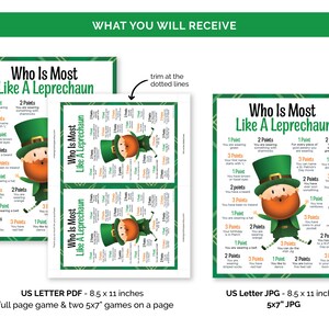 May include: Printable game for a St. Patrick's Day party.  The game is called "Who is Most Like a Leprechaun?" and has a list of questions with points assigned to each answer.  The game is printed on a green background with a cartoon leprechaun.