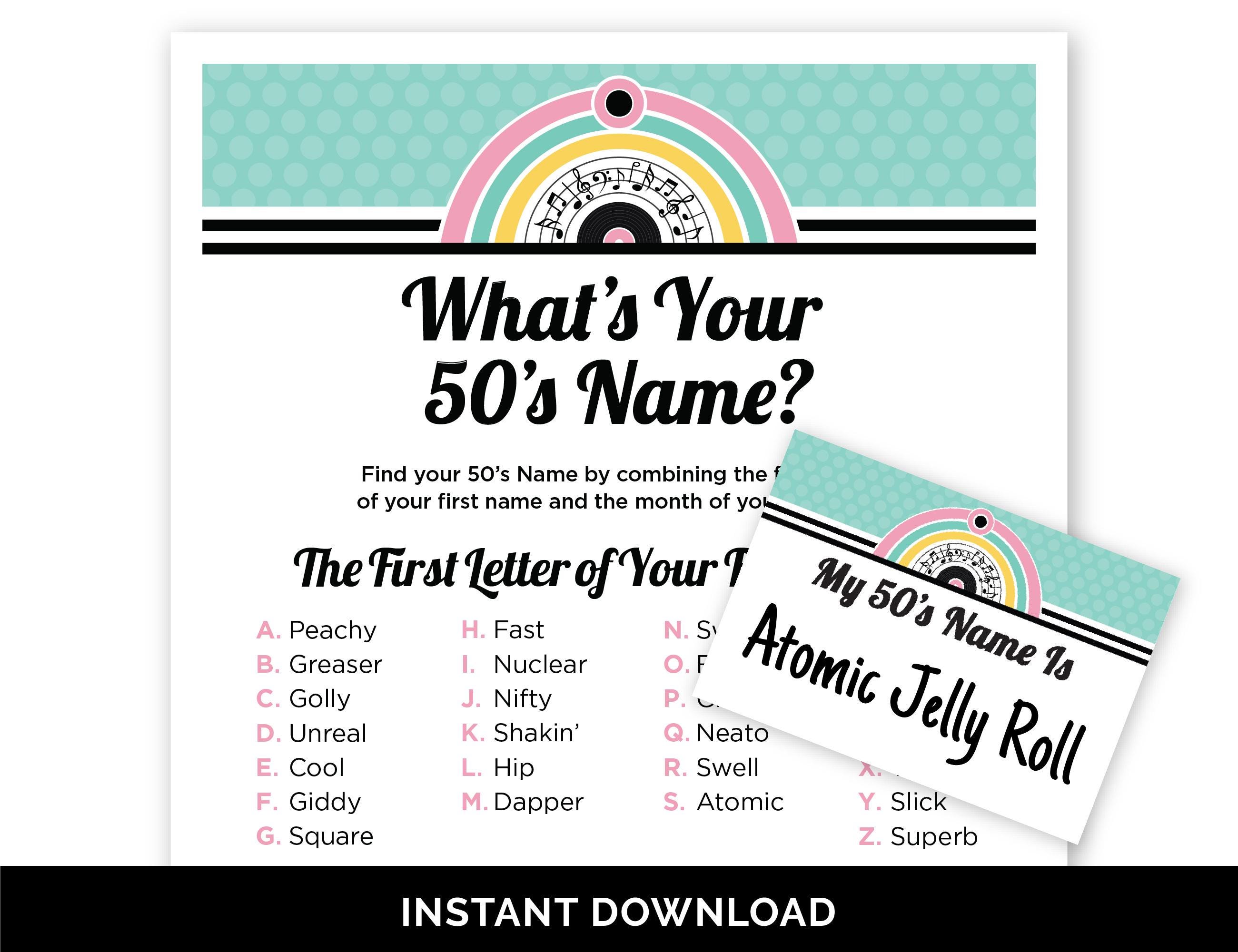 What's Your 50s Name, Printable 1950s Party Sign, 50s Name Generator Game & Name Tags for a 50s-Themed Party, Back to The 50s Birthday Game