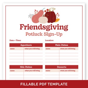 Op de afbeelding: Een printbaar Friendsgiving potluck aanmeldformulier met een herfstthema-illustratie van pompoenen en pompoenen. Het formulier bevat secties voor voorgerechten, hoofdgerechten, bijgerechten en desserts, met ruimte voor namen en wat iedereen meebrengt.