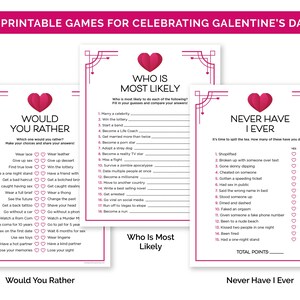 May include: Printable Galentine's Day games, including "Would You Rather," "Who Is Most Likely," and "Never Have I Ever." Each game features a pink heart design and is designed for celebrating with friends. The text is in black on a white background.