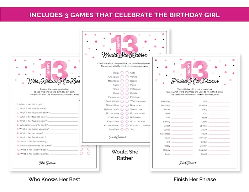 Puede incluir: Tres tarjetas de juego imprimibles para una fiesta de cumplea&ntilde;os n&uacute;mero 13. Las tarjetas son rosas y negras con confeti y el n&uacute;mero 13. Los juegos son "&iquest;Qui&eacute;n la conoce mejor?", "&iquest;Qu&eacute; preferir&iacute;a?" y "Completa su frase".
