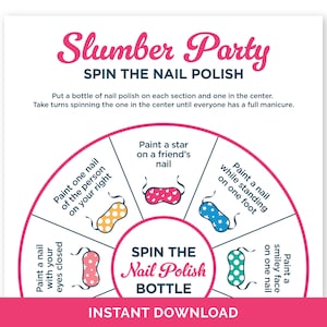 Slumber Party Spin the Nail Polish Bottle, Printable Sleepover Game for Tween and Teenage Girls, Pajama Party Game, Birthday Party Activity