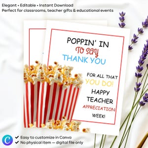Editable Popcorn Teacher Appreciation Sign, Poppin' in to Say Thank You Poster, Staff Appreciation Week, Nurse Thank You Flyer Edit in Canva