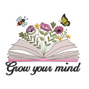 Könnte beinhalten: Ein offenes Buch mit rosa Seiten und einem Strauß rosa, gelber und lila Blumen, die daraus wachsen. Eine Biene und ein Schmetterling fliegen um die Blumen herum. Der Text "Grow your mind" befindet sich unter dem Buch.
