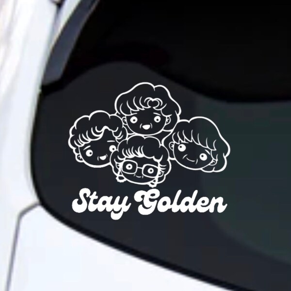 Stay Golden Decal Car Truck Laptop Tumbler Cooler