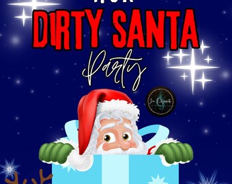 May include: A Christmas party invitation featuring a cartoon Santa Claus peeking out of a blue gift box. The invitation includes the text "It's a Dirty Santa Party", "Saturday December 2nd", "1234 Anywhere Dr", "6PM", and "Bring a gift to exchange".