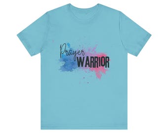 Prayer Warrior Unisex Jersey Short Sleeve Tee, Christian Woman, Christian Teen, Christian tshirt, Prayer shirt, Church Shirt,Christian Class