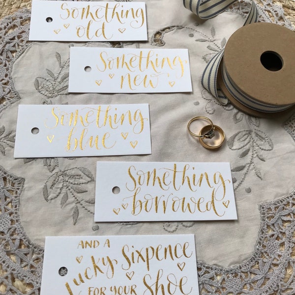 Something old, Something new, Something borrowed, Something blue, For your shoe, Bridal tags, Wedding tags, handwritten in gold on white