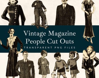 Pack of 22 Vintage Magazine People PNG Digital Cut Outs | Collage / Scrapbook / Art / Files / Print / Women / Men / Kids / Fashion / 1920