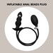 INFLATABLE ANAL BEADS - Buttplug, Silicon Dildo, Butt Plug, Anal Plug, Anal Bead, Knotted Dildo, Analbeads, AnalPlug, bdsm-gear for women