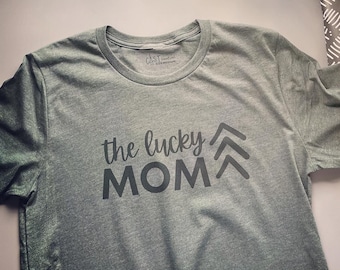 The Lucky Mom Shirt, The Lucky Few Shirt, Down Syndrome Advocacy Shirt, Down Syndrome Mom Shirt Down Syndrome Awareness Shirt