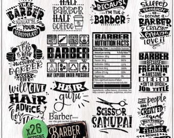 May include: A black and white graphic design bundle with 26 designs for a barber shop. The designs include phrases like "The Barber What's Your Superpower?", "Half Barber Half Coffee", "Barber Nutrition Facts", "Barber Because I'm The Barber", "Skilled Enough To Become A Barber Crazy Enough To Love It", "This Is What An Awesome Barber Looks Like", "Will Give Hair Advice For Life", "Hair Guru", "Barber", "Scissor Samurai", "Barber Because Freakin Awesome Hero Isn't An Official Job Title", "All People Are Created Equal But Only The Finest Become A Barber".