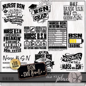 Bundle SVG infirmière baccalauréat, école d'infirmières SVG, BSN Svg, citation Svg, étudiante infirmière chemise Svg de remise des diplômes, cadeau d'appréciation, sublimation