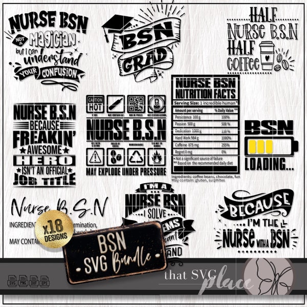 Bachelor Degree Nurse SVG Bundle, Nursing School SVG, BSN Svg, Quote Svg, Student Nurse Shirt Svg Graduation, Appreciation Gift, Sublimation