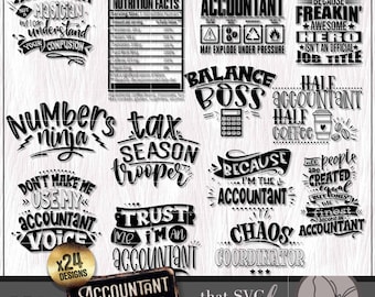May include: A set of 24 black and white SVG designs featuring humorous phrases about accountants. The designs include phrases like "Accountant Magician", "Tax Season Trooper", "Balance Boss", and "Chaos Coordinator".