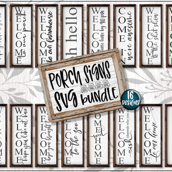 Porch Sign SVG, Welcome SVG, Welcome Sign SVG, Fall Porch Sign Svg, Farmhouse Welcome Svg Digital Download Cricut Cut File