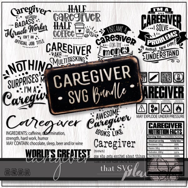 Caregiver SVG, Caregiver SVG PNG Bundle, Funny Caregiver Svg for Caregiver Appreciation Gift, Caregiver T-Shirt Svg, Caregiver Quote Svg