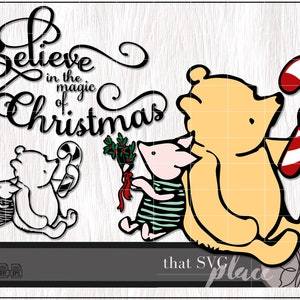 Klassieke Winnie de Poeh SVG, Believe In The Magic of Christmas SVG, Navidad SVG, Joyeux Noel Svg, klassieke Pooh Svg, Cricut Cut-bestand