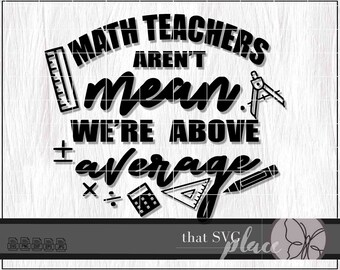 Decoración del aula de matemáticas SVG, SVG de matemáticas, SVG de profesor de matemáticas, silueta de archivo de corte cricut de regalo de profesor de matemáticas, descarga digital Glowforge