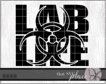 Lab Tech Life Medical Laboratory Technologist Technician SVG PNG DXF Eps Clipart Silhouette Cricut Glowforge Cutting File