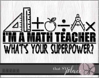 Math Teacher SVG, Math SVG, Teacher SVG Cricut Cutting File Silhouette ...