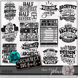 Può includere: Un set di 26 design SVG in bianco e nero con citazioni divertenti sugli architetti. I design includono frasi come "Half Architect Half Coffee", "Building Guru", "Architect Nutrition Facts", "I'm the Architect", e "Will Give Design Advice for Tacos".