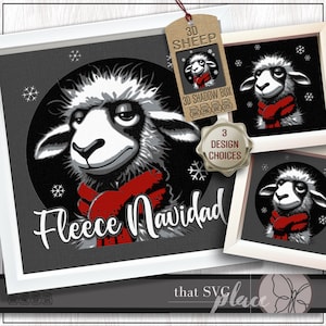 May include: A framed print featuring a sheep wearing a red scarf, with the text "Fleece Navidad." The image includes snowflakes and a tag that says "3D Sheep" and "3 Design Choices."