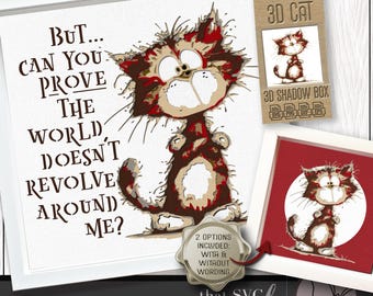 3D Cat Shadowbox SVG, Funny Quote Lightbox Template (Digital Download)