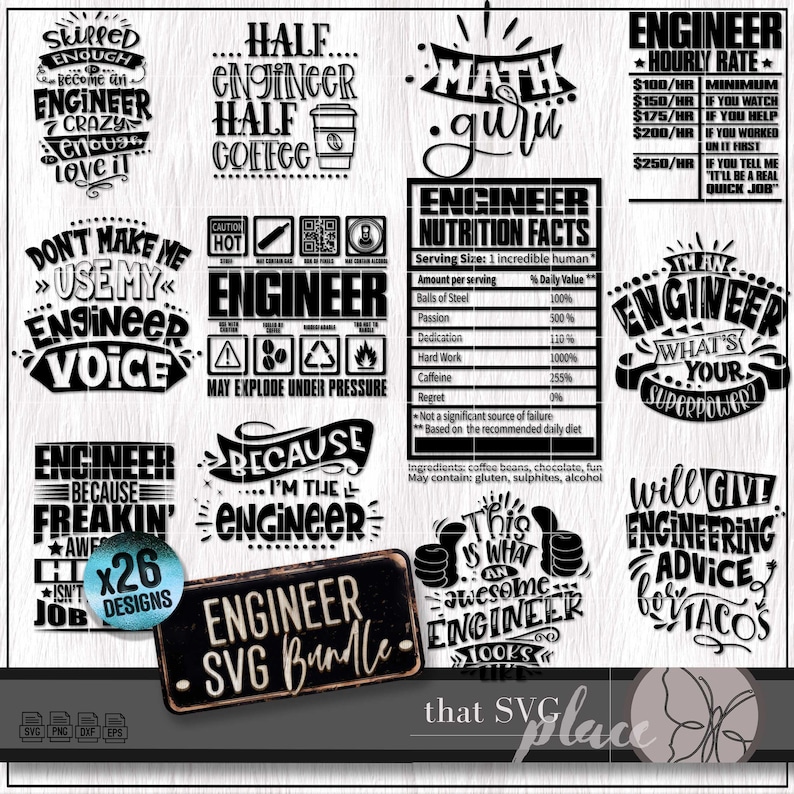 Op de afbeelding: Een digitale download in zwart-wit van 26 SVG-ontwerpen met grappige en motiverende citaten over ingenieurs. De ontwerpen bevatten zinnen als "Engineer Because Freakin' Awesome", "Half Engineer Half Coffee" en "Will Give Engineering Advice for Tacos".