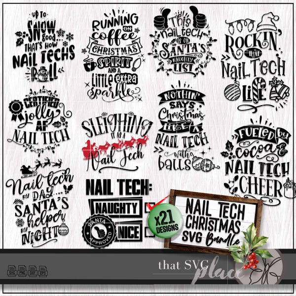 Nail Tech SVG Bundle, Christmas Nail Technician PNG SVG, Nails Svg, Appreciation Gifts, Nail Boss, Shirt Svg, Cricut Cut File
