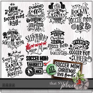 Fußball Mama SVG, Weihnachten PNG Bundle, Schule Mama Wertschätzung Geschenk, Shirt SVG, Sublimationsdesign, Cricut Cut Datei