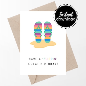 Flippin alles Gute zum Geburtstagskarte, druckbare lustige Geburtstagskarte, sofortiger digitaler Download Geburtstagskarte, Flip Flop Geburtstagskarte, Sommer Geburtstag