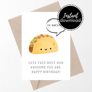 Taco alles Gute zum Geburtstagskarte, druckbare lustige Geburtstagskarte, sofortiger digitaler Download Geburtstagskarte, Taco Dienstag Geburtstagskarte
