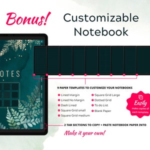 Bonus customizable notebook with 9 notepaper templates to create your own digital notebook. Easily make copies of each notebook template. Add these PDF notebook templates to the two custom notebook sections.