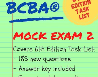 5th Edition Task List BCBA Mock Exam 2 | 185 Questions | 6th Edition Task List | Board Certified Behavior Analyst | BCBA Exam Prep | BCBA