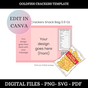 May include: A pink and white printable template for a goldfish cracker snack bag. The template includes a nutrition facts label and a space for a design on the front and back of the bag. The bag is designed to be printed on 11x8.5 inches of paper.