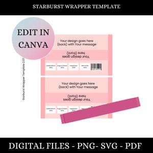 May include: A digital template for a Starburst candy wrapper, featuring editable text fields and a pink and white color scheme. The design includes the text "Edit in Canva" and is available in PNG, SVG, and PDF formats.