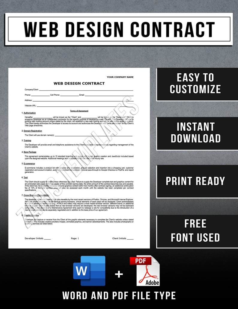 May include: A web design contract template in Word and PDF format. The document includes sections for company information, terms of agreement, domain registration, training, base package, ecommerce, cross browser compatibility, graphic design, and developer and client initials.