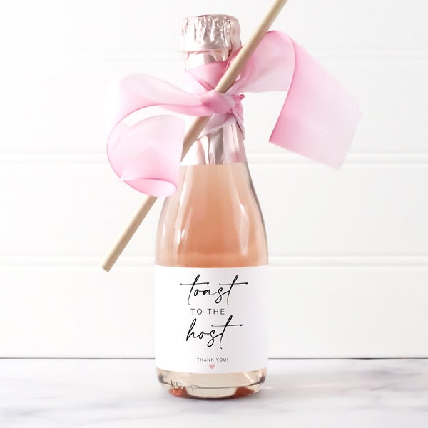 Toast to the Host, Mini Champagne Label, Thank You Hostess Gift, Bridal Shower Hostess, Thank you Gift, Baby Shower Hostess Gift