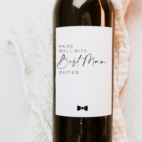 Best Man Gift, Best Man Wine Label, Pairs Well with Best Man Duties, Champagne Label, Bridal Party Gift, Best Man Proposal Gift