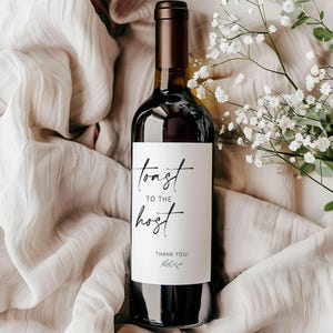 Toast to the Host, Wine Label, Champagne Label, Thank You Hostess Gift, Bridal Shower Hostess, Thank you Gift