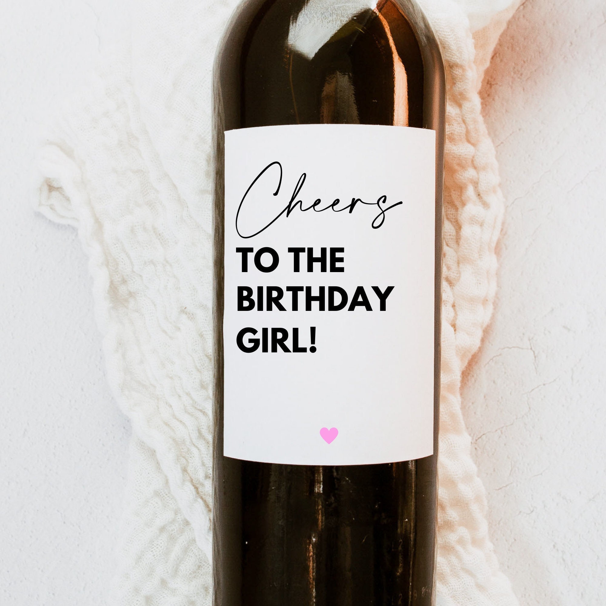 Cheers to the Birthday Girl Wine Label Birthday Wine Label Etsy