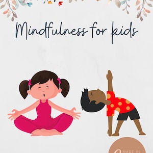 Mindfulness for kids
